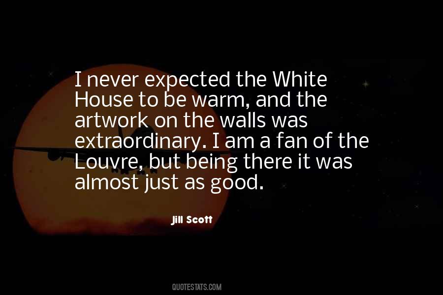 Jill Scott Quotes #1814346