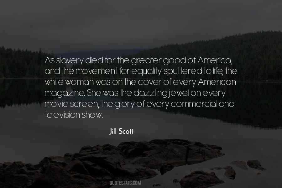 Jill Scott Quotes #972032