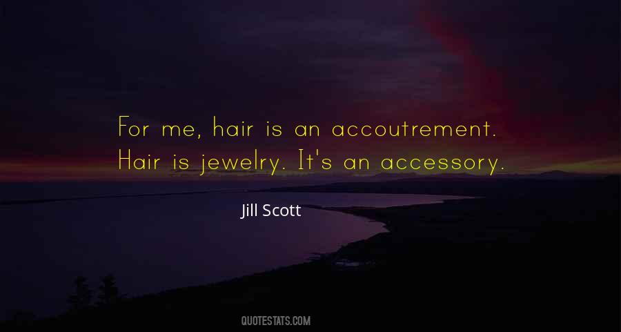 Jill Scott Quotes #984005