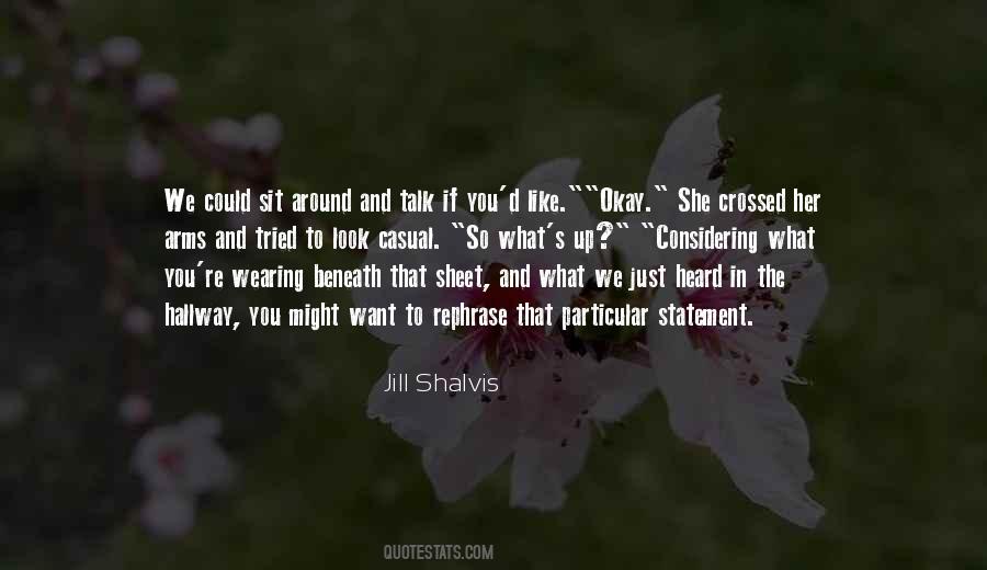 Jill Shalvis Quotes #1221089