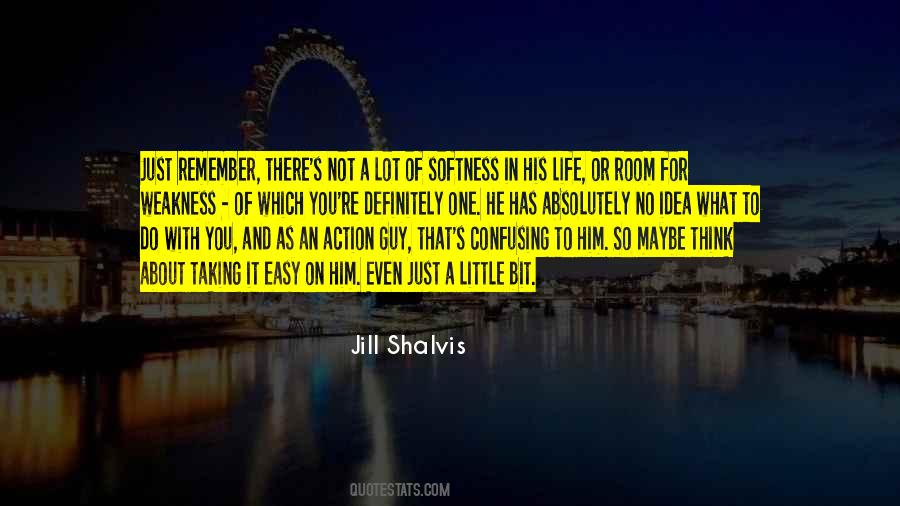 Jill Shalvis Quotes #1304494