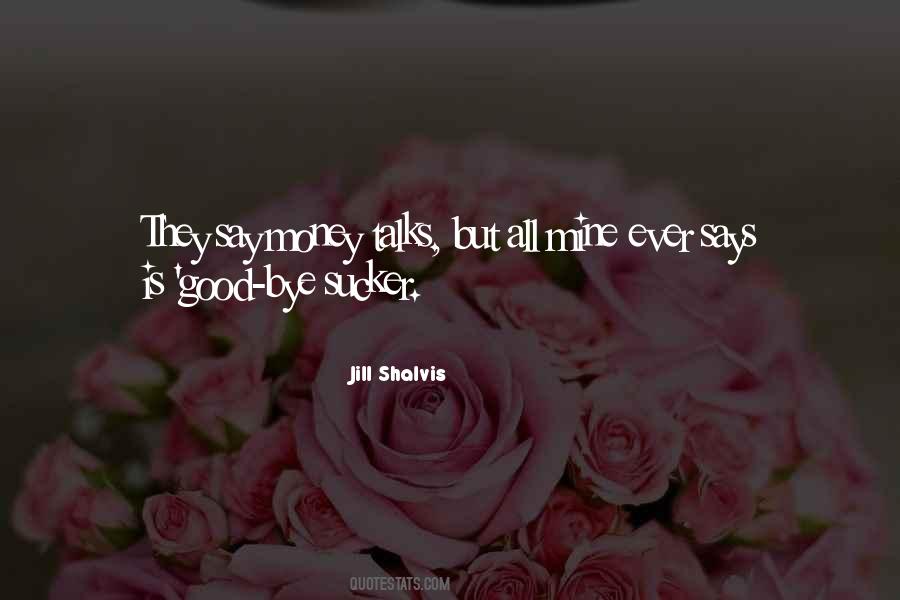 Jill Shalvis Quotes #493507