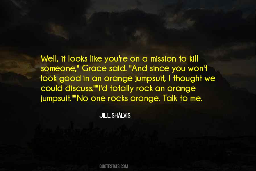 Jill Shalvis Quotes #591498