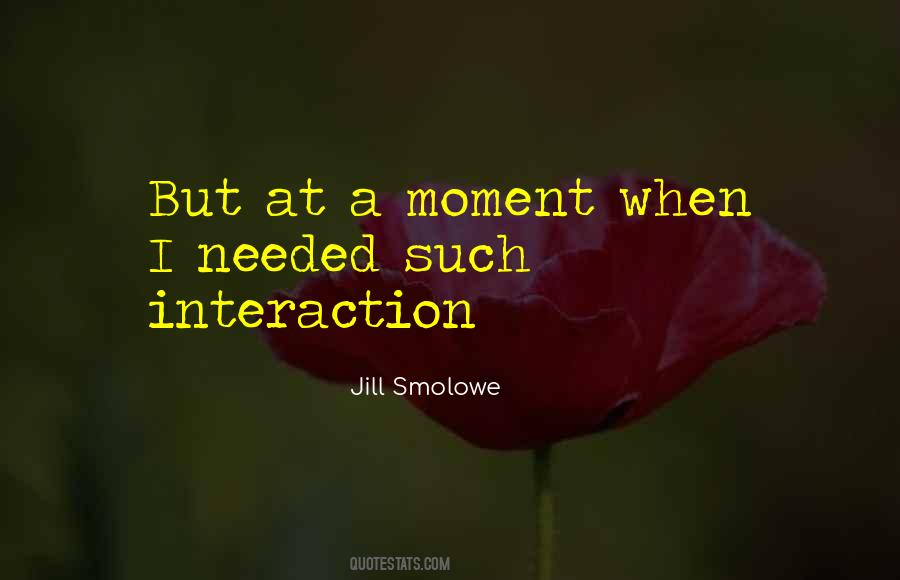 Jill Smolowe Quotes #1320633