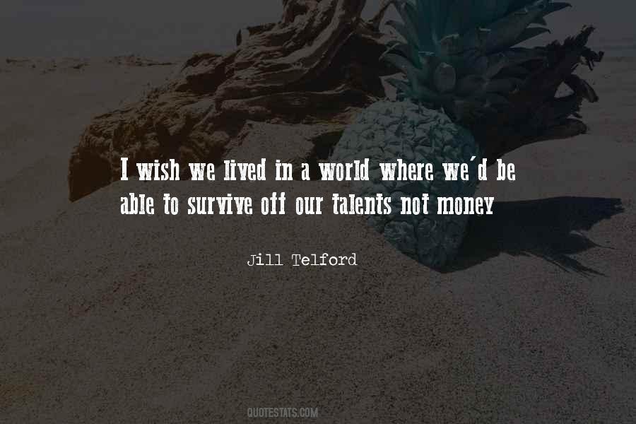 Jill Telford Quotes #1182060