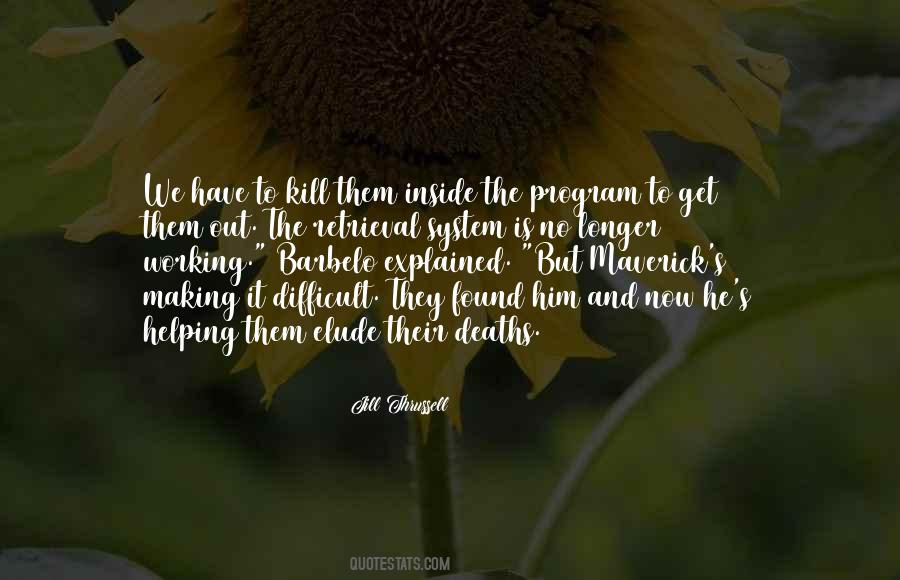 Jill Thrussell Quotes #914936