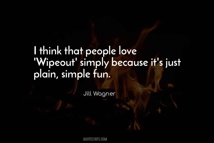 Jill Wagner Quotes #1547971