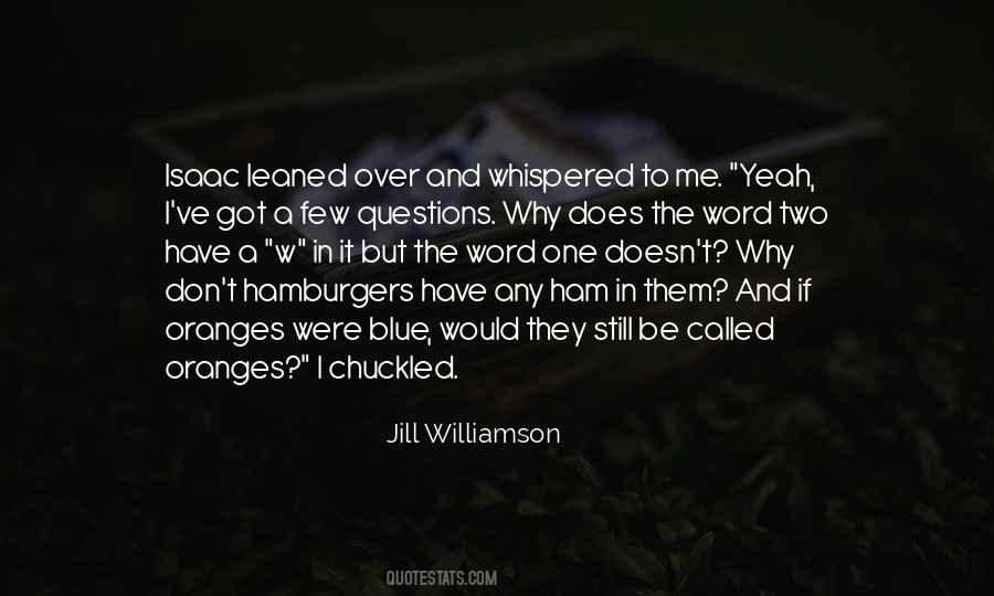 Jill Williamson Quotes #1802663