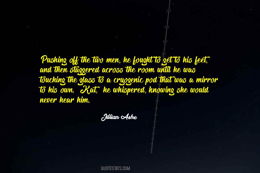 Jillian Ashe Quotes #459769 Jillian Ashe Quotes #459769