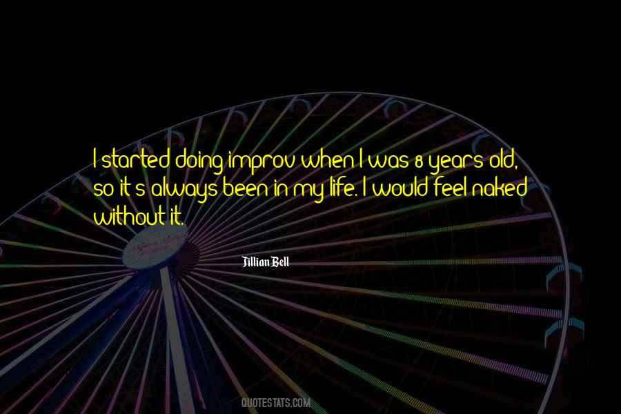 Jillian Bell Quotes #1181428