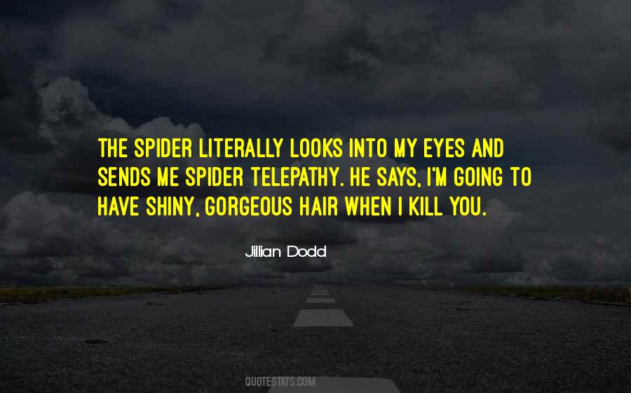 Jillian Dodd Quotes #1072511