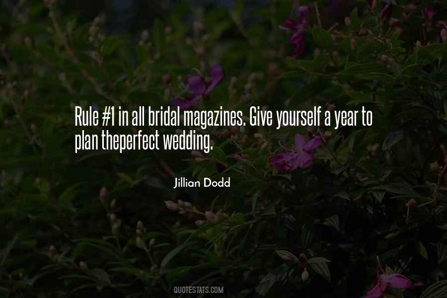 Jillian Dodd Quotes #1202354