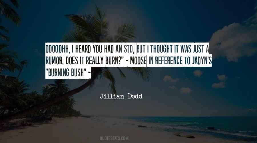 Jillian Dodd Quotes #1307194