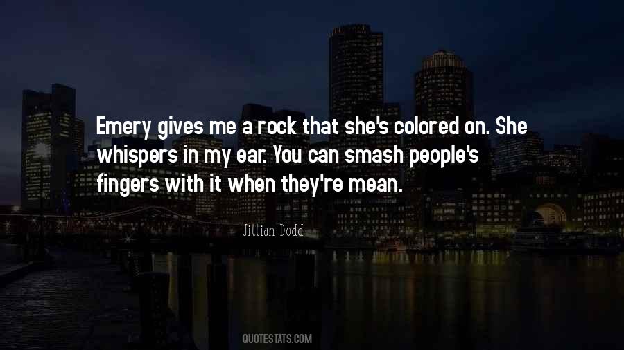 Jillian Dodd Quotes #1354578