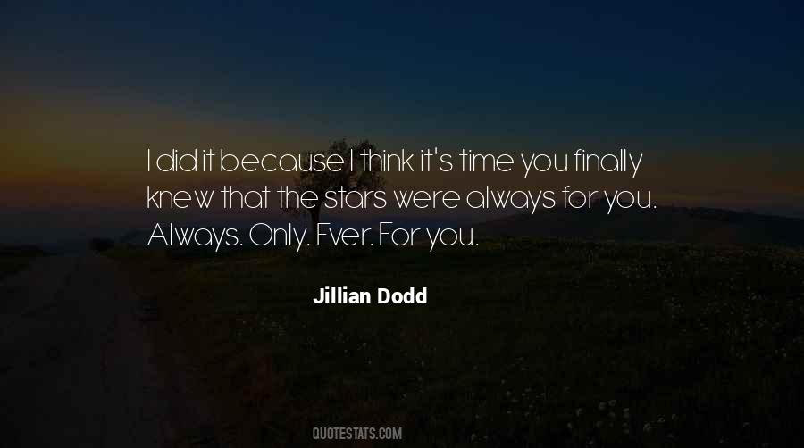 Jillian Dodd Quotes #238152