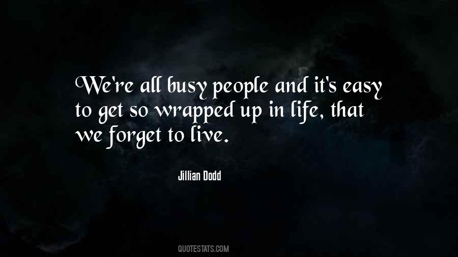 Jillian Dodd Quotes #885404