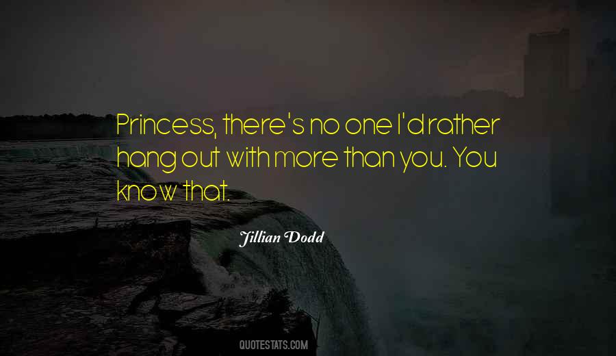 Jillian Dodd Quotes #970321