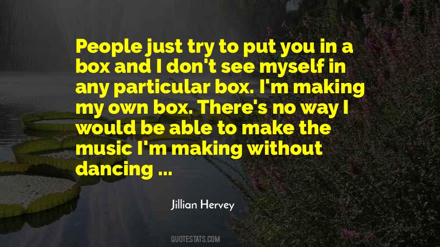 Jillian Hervey Quotes #1019544