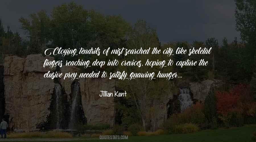Jillian Kent Quotes #596723