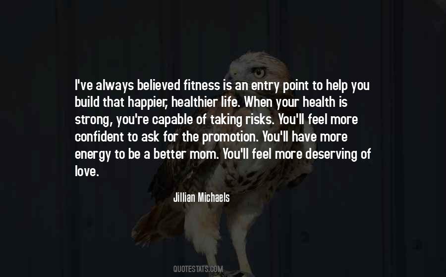 Jillian Michaels Quotes #829127