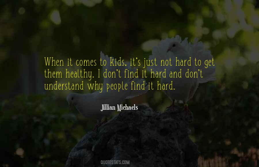 Jillian Michaels Quotes #866524