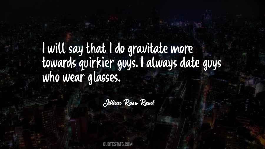 Jillian Rose Reed Quotes #399528