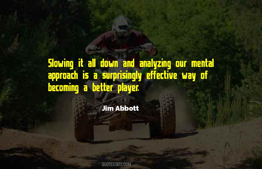 Jim Abbott Quotes #1806962