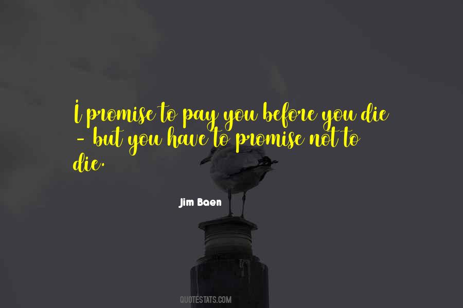 Jim Baen Quotes #906270 Jim Baen Quotes #906270