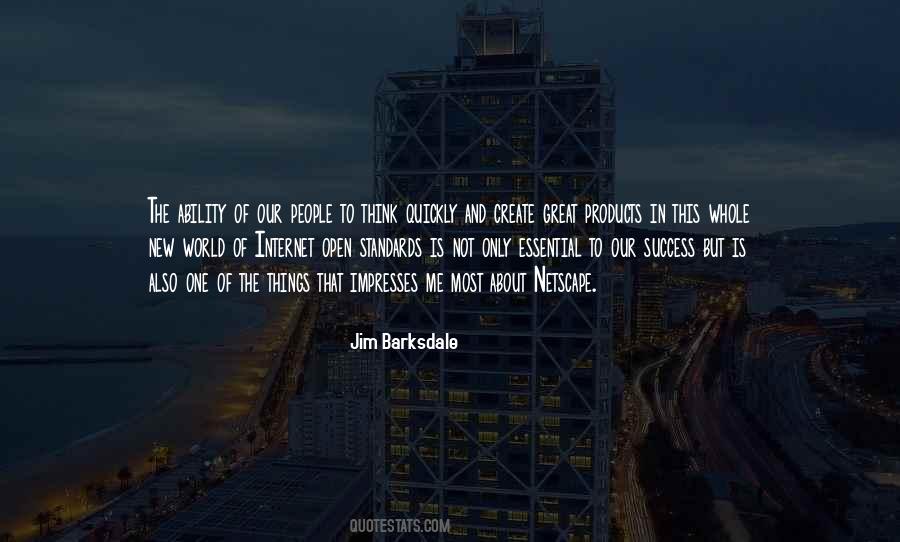 Jim Barksdale Quotes #792161