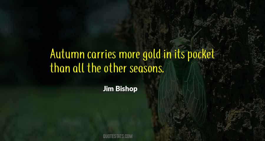 Jim Bishop Quotes #1367480