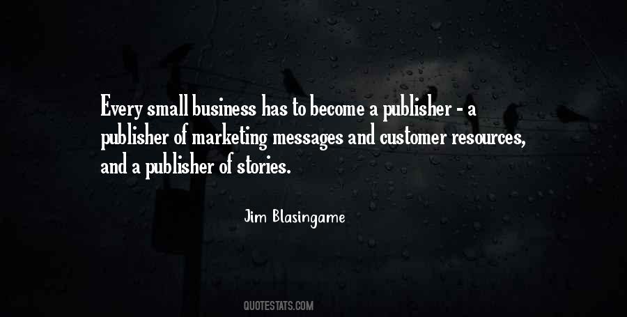 Jim Blasingame Quotes #70939
