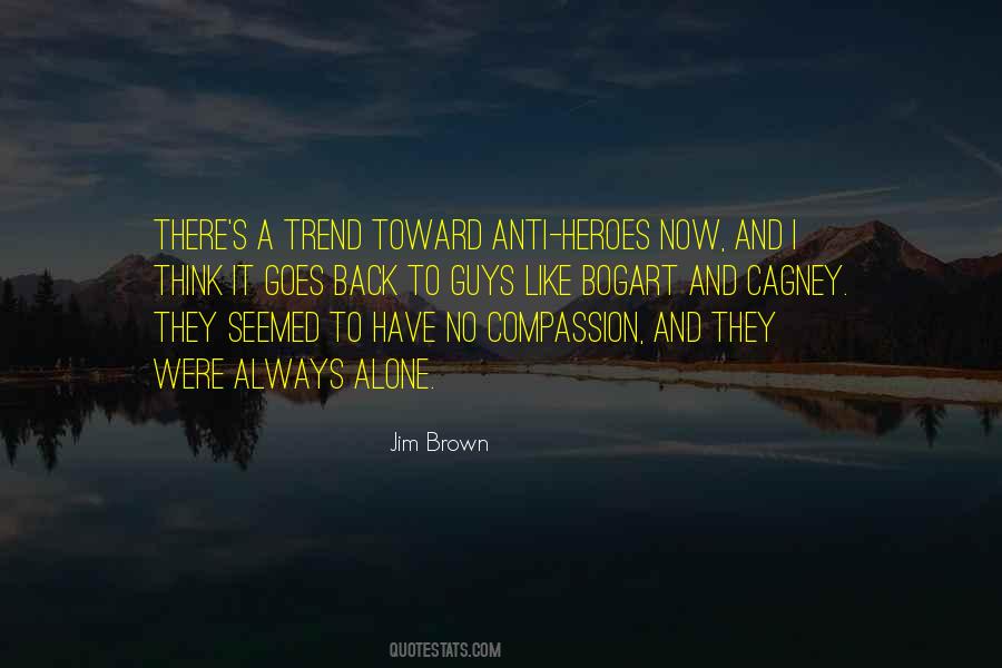 Jim Brown Quotes #1356838