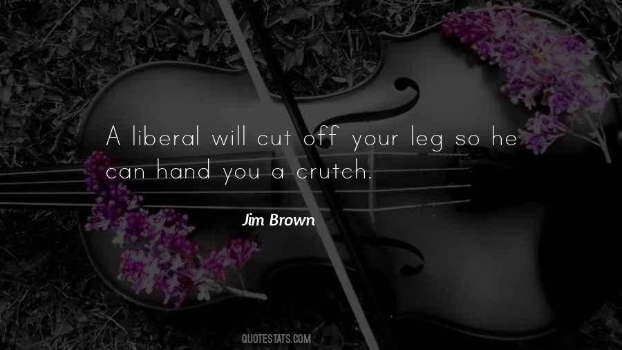 Jim Brown Quotes #660975