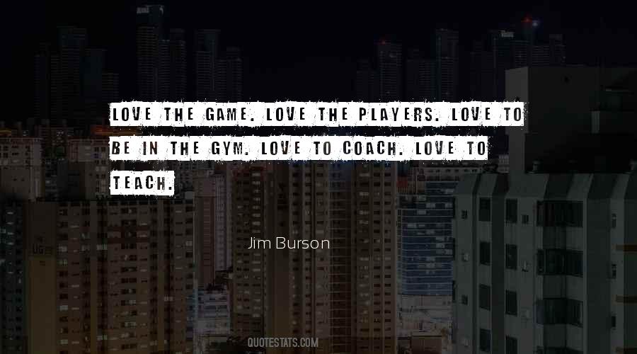 Jim Burson Quotes #402261