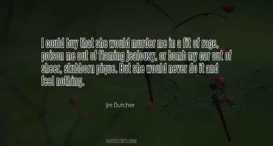 Jim Butcher Quotes #1253031
