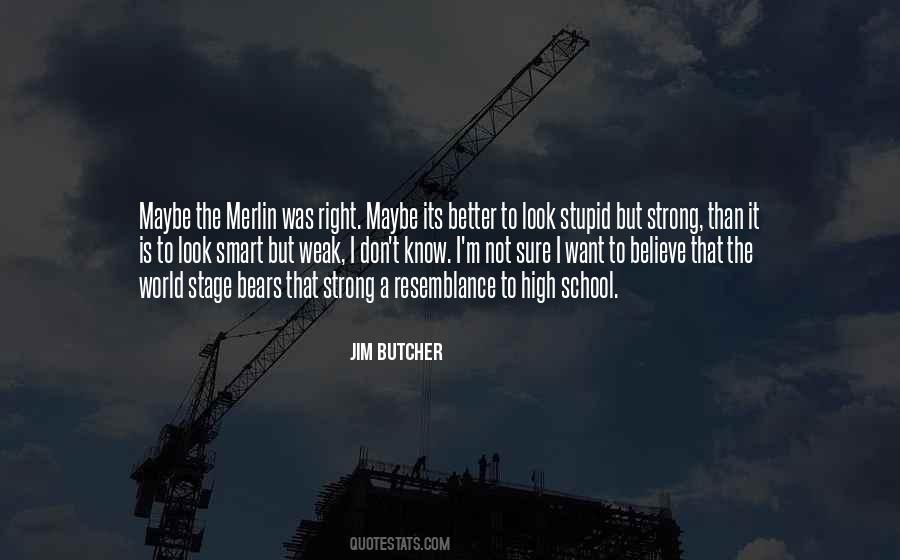 Jim Butcher Quotes #1854515