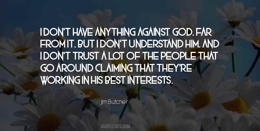 Jim Butcher Quotes #412247