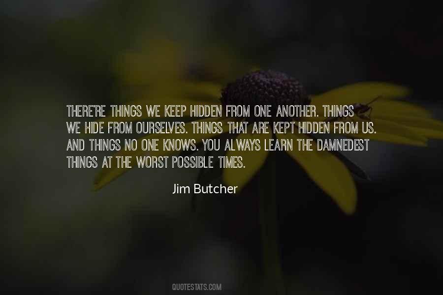 Jim Butcher Quotes #720185