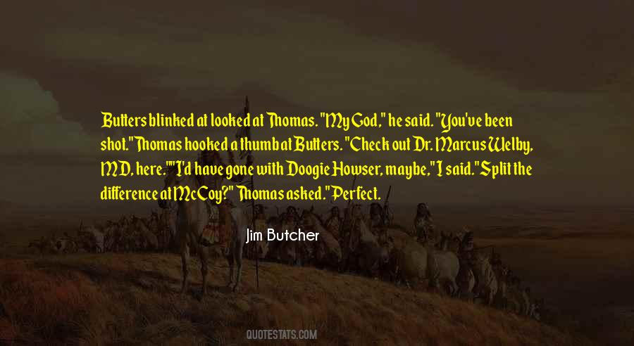 Jim Butcher Quotes #851454