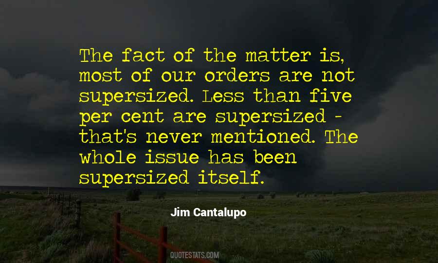 Jim Cantalupo Quotes #1641622