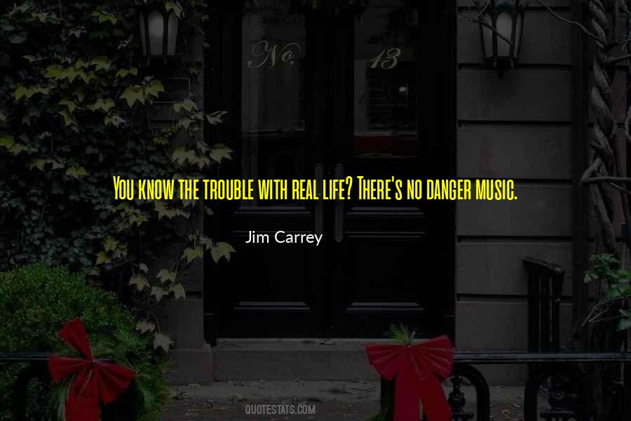 Jim Carrey Quotes #1302102