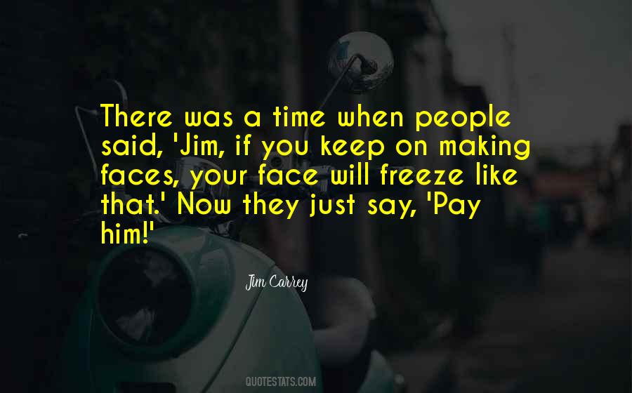 Jim Carrey Quotes #1505264