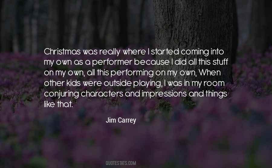 Jim Carrey Quotes #1526909