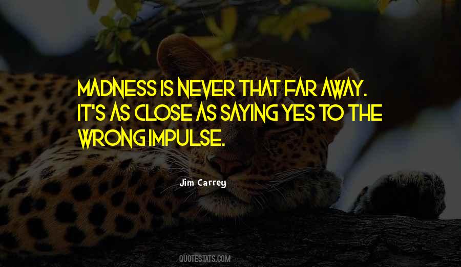 Jim Carrey Quotes #309582