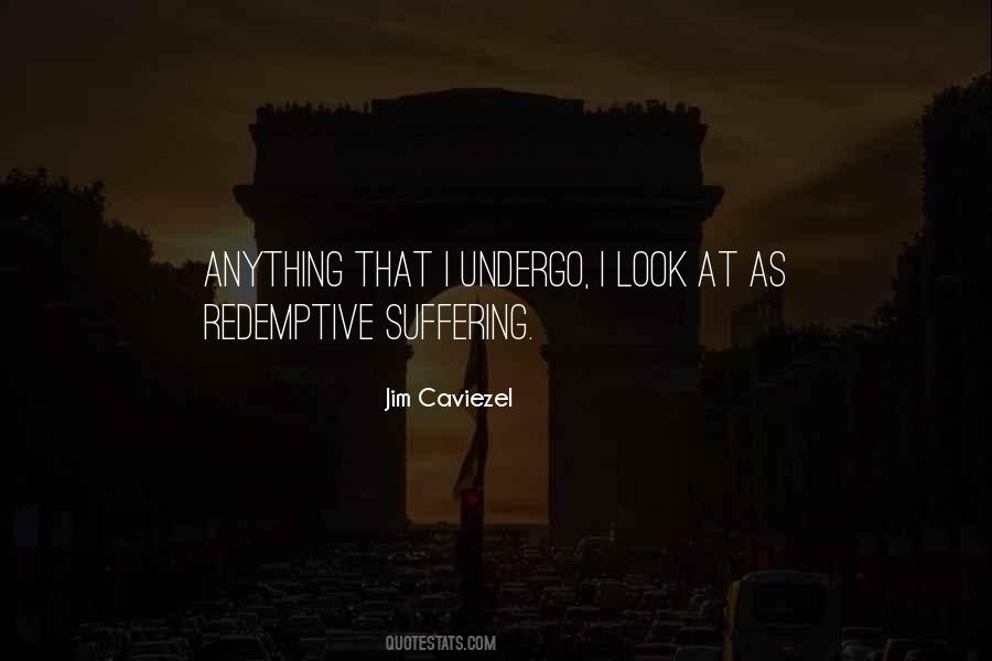 Jim Caviezel Quotes #1808131