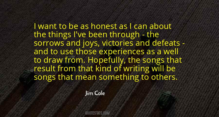 Jim Cole Quotes #1731797