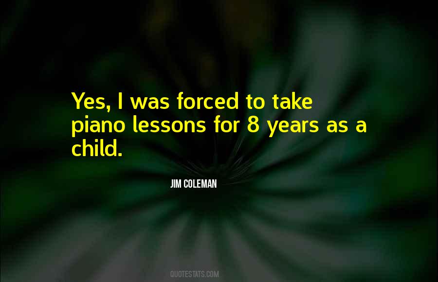 Jim Coleman Quotes #1060222