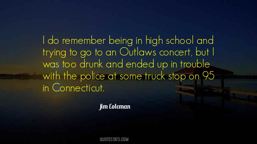 Jim Coleman Quotes #1195522