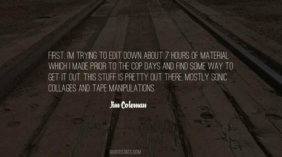 Jim Coleman Quotes #1463389