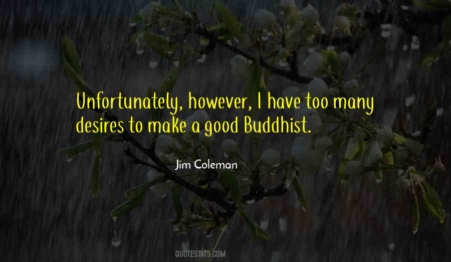 Jim Coleman Quotes #879662